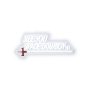 Space Cowboy Neon Sign